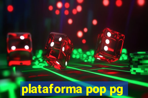 plataforma pop pg